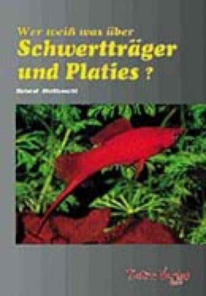 Wer weiß was über Schwertträger und Platies ?